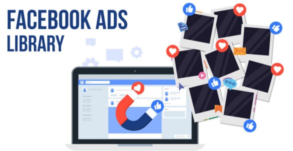 Bibliothèque Publicitaire Facebook : Meta Ads Library