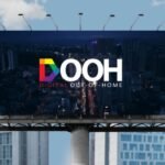 DOOH : Digital Out Of Home