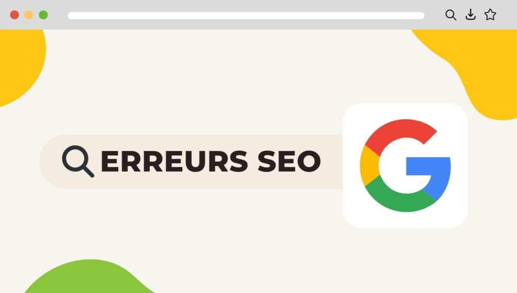 Erreurs SEO Débutant à Éviter