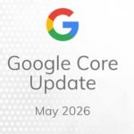 Google May 2026 Core Update